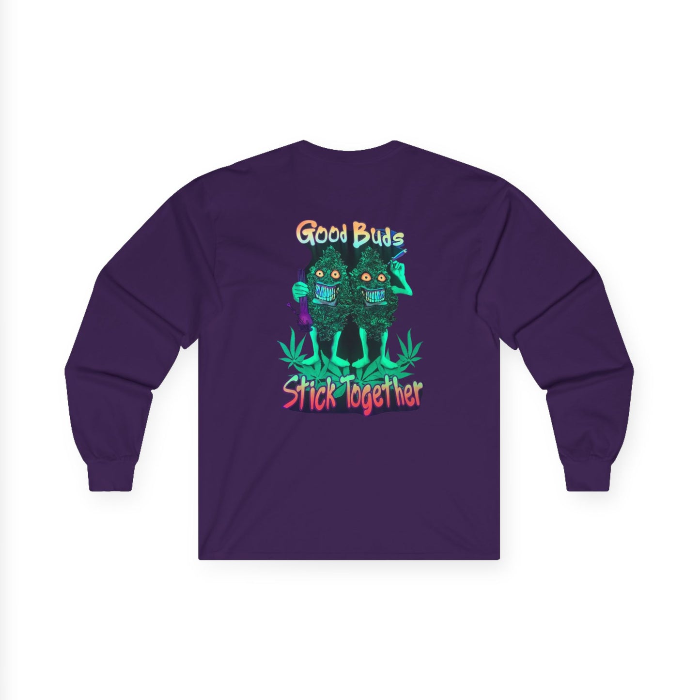 Good Buds Long Sleeve Tee | Unisex Cotton Tee for Friends | Gift for Stoner, 4/20 Celebration, Weed Enthusiast, Graphic Tee