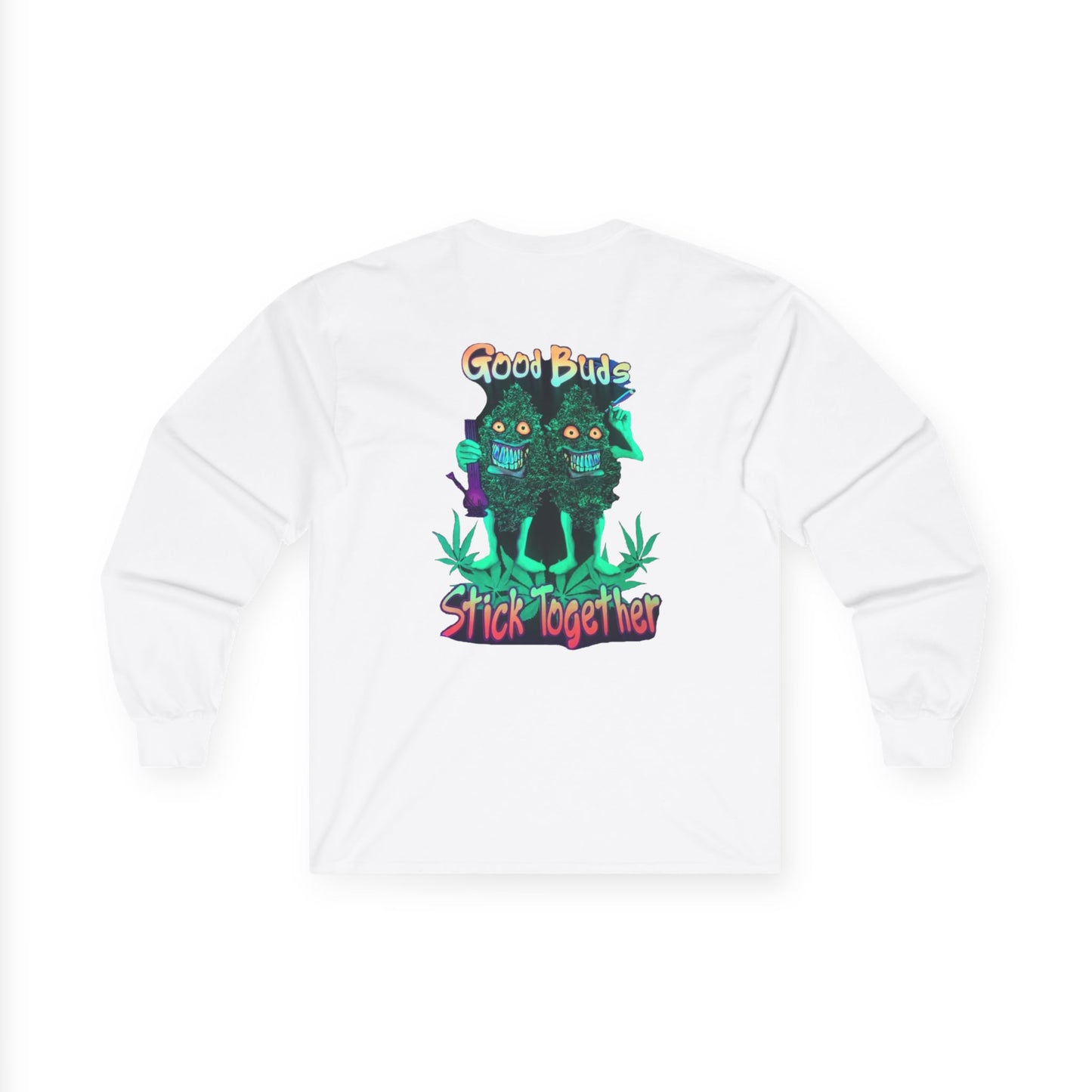 Good Buds Long Sleeve Tee | Unisex Cotton Tee for Friends | Gift for Stoner, 4/20 Celebration, Weed Enthusiast, Graphic Tee