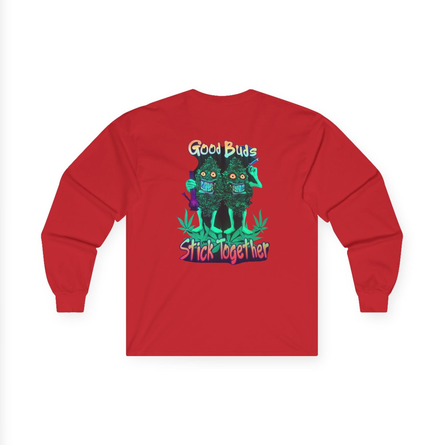 Good Buds Long Sleeve Tee | Unisex Cotton Tee for Friends | Gift for Stoner, 4/20 Celebration, Weed Enthusiast, Graphic Tee