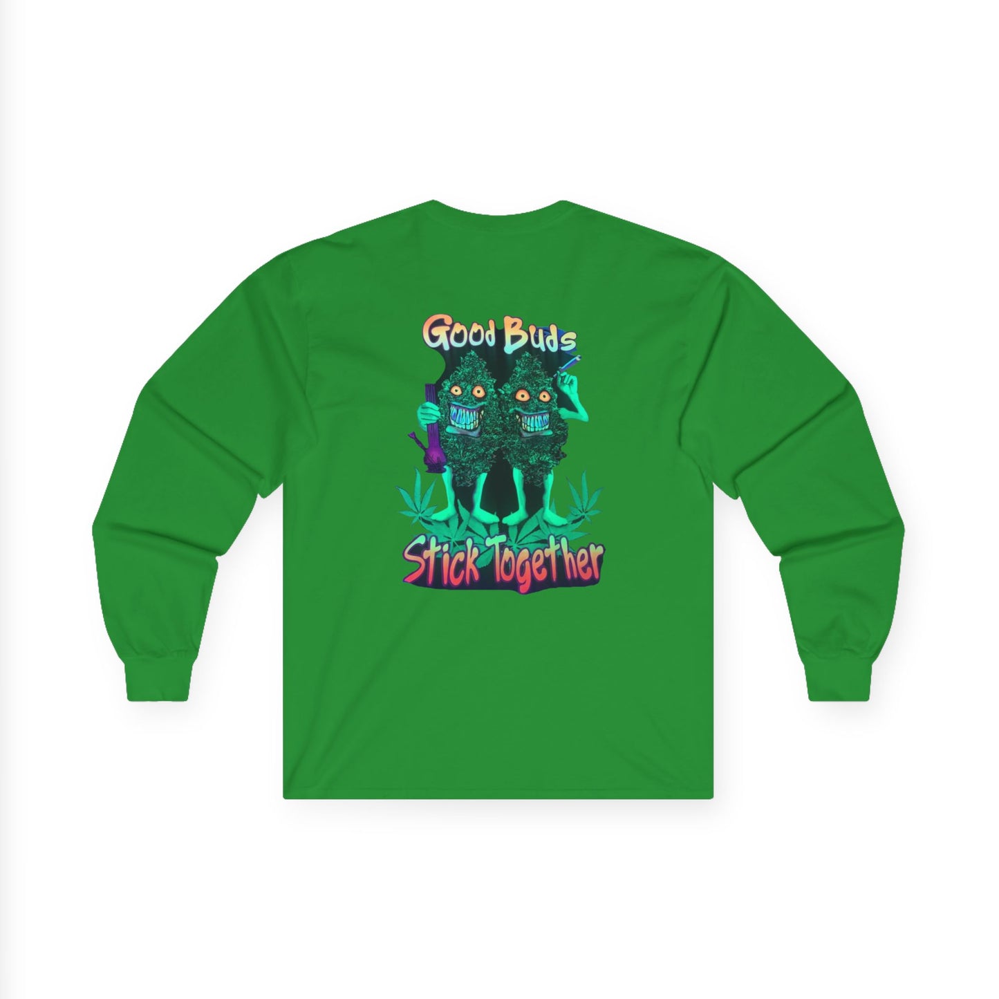 Good Buds Long Sleeve Tee | Unisex Cotton Tee for Friends | Gift for Stoner, 4/20 Celebration, Weed Enthusiast, Graphic Tee